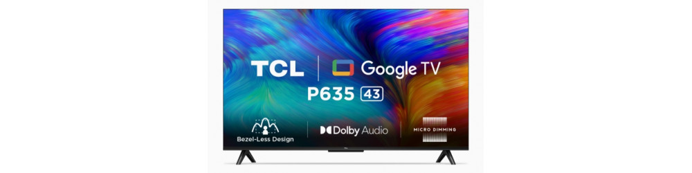 Television: TCL  (43 inches) Rs.23740 to Rs.24990